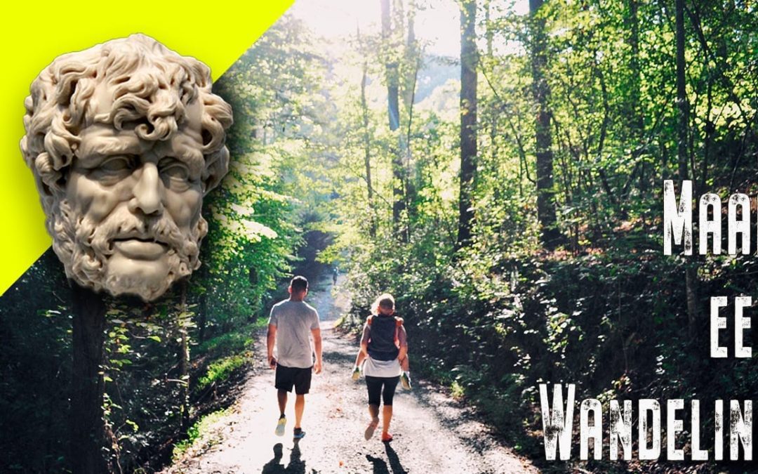 Maak een wandeling ~ Seneca de Jongere