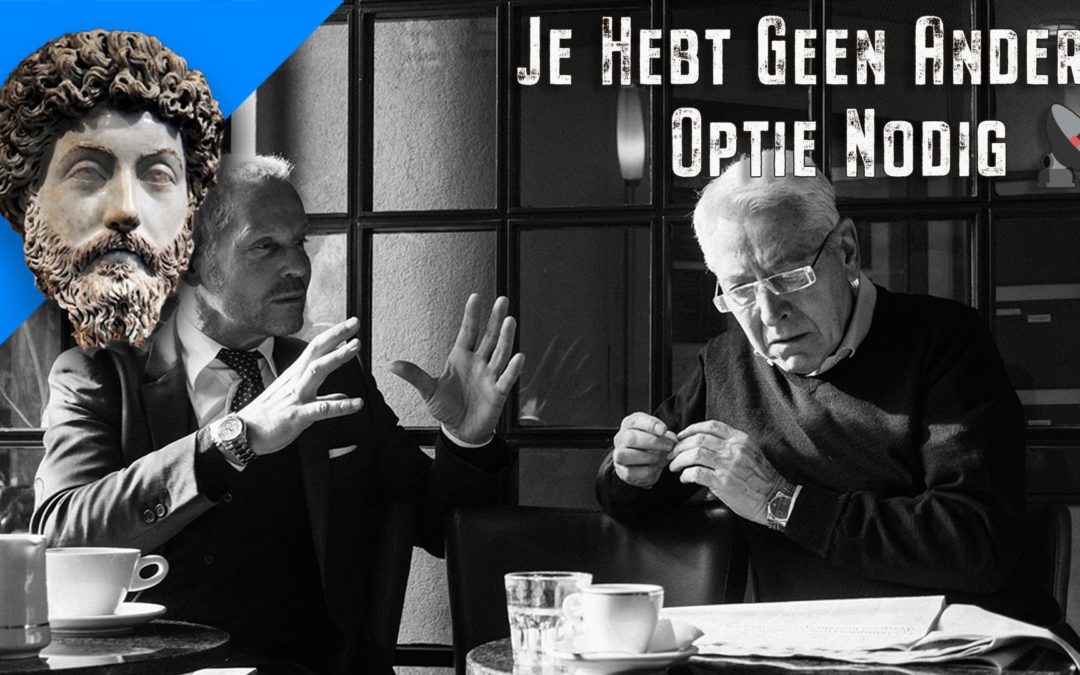 Je hebt geen andere optie nodig ~ Marcus Aurelius 📡